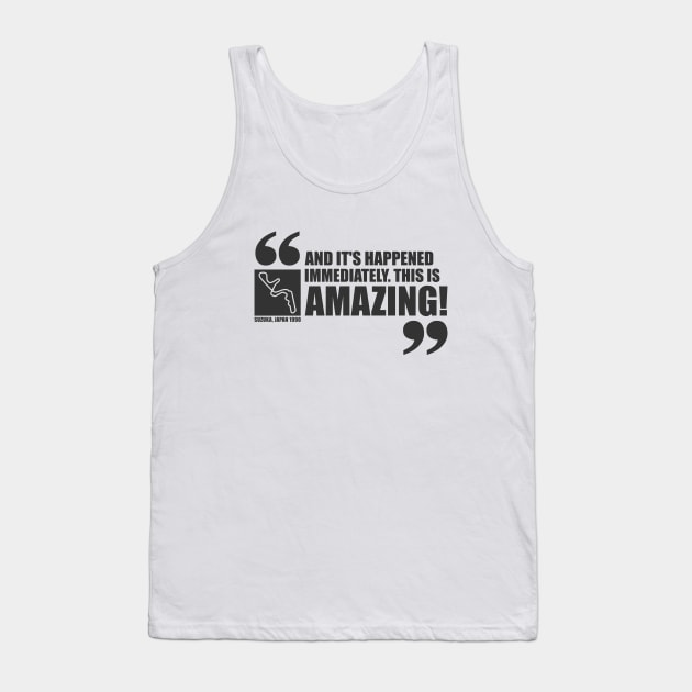 Suzuka, Japan 1990 F1 Crash Quote Design Tank Top by DavidSpeedDesign